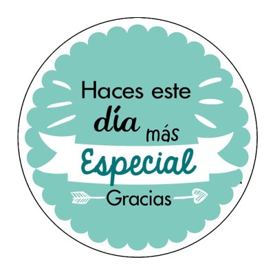 Pliego 35 pegatinas d 3cm Haces este día más especial Gracias 